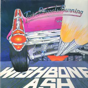 Wishbone Ash - Twin Barrels Burning