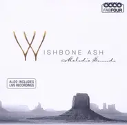 Wishbone Ash - Melodic Sounds