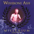 Double CD - Wishbone Ash - Millenium Collection