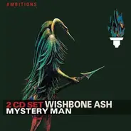 Wishbone Ash Vol.1 - Mystery Man - Wishbone Ash