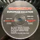 12inch Vinyl Single - Wishdokta - Wishdokta's European Vacation