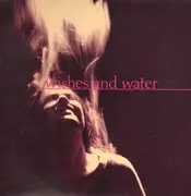 LP - Wishes And Water - Wishes And Water
