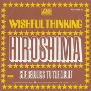 7inch Vinyl Single - Wishful Thinking - Hiroshima