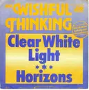 7'' - Wishful Thinking - Clear White Light