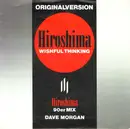 7'' - Wishful Thinking / Dave Morgan - Hiroshima