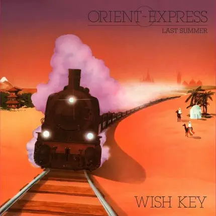 Wish Key - Orient Express/Last..