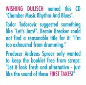 Wishing Dulisch - First Takes