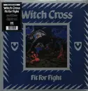 LP - Witch Cross - Fit For Fight
