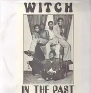 Witch - In The Past