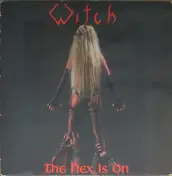 Witch - The Hex Is On