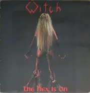 Witch - The Hex Is On