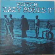 LP - Witch - Lazy Bones