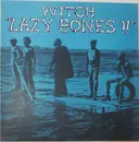 LP - Witch - Lazy Bones