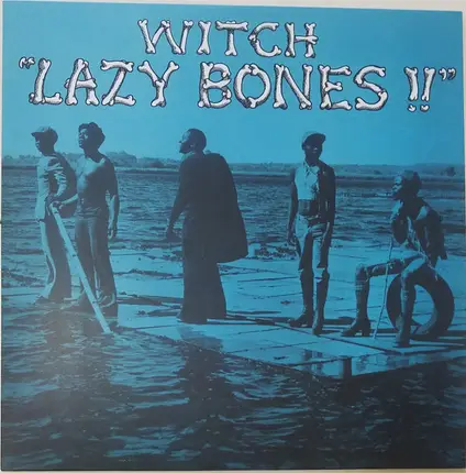 Witch - Lazy Bones!