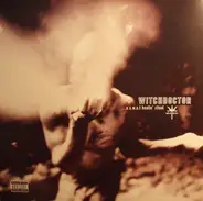 Witchdoctor - ...A S.W.A.T Healin' Ritual