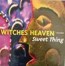 12inch Vinyl Single - Witches Heaven - Sweet Thing