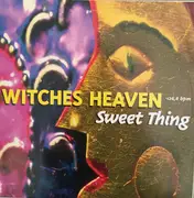 12inch Vinyl Single - Witches Heaven - Sweet Thing