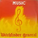 7inch Vinyl Single - Witchfinder General - Music