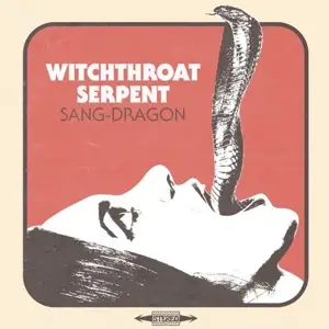 Witchthroat Serpent - Sang-Dragon
