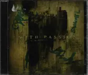 With Passion - In the Midst of Bloodied Soil