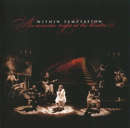Within Temptation - An Acoustic Night at the Theatre