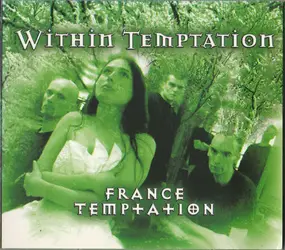 Within Temptation - France Temptation