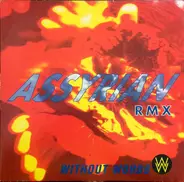 Without Words - Assyrian (Remix)