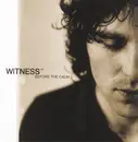 CD - Witness - Before The Calm