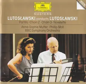 Witold Lutoslawski - Lutosławski Conducts Lutosławski (Patita · Chain 2 · Chain 3 · Novelette)