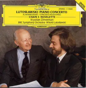 Witold Lutoslawski - Piano Concerto · Chain 3 · Novelette