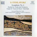 CD - Witold Lutoslawski - Symphony No. 4 / Partita For Violin And Orchestra / Chain II • Funeral Music • Interlude