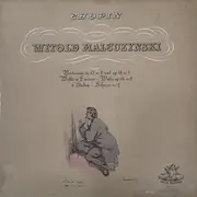 LP - Witold Malcuzynsky , Frédéric Chopin - Malcuzynski Plays Chopin - Gimmick Cover.