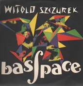 Witold Szczurek - Basspace