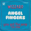 7inch Vinyl Single - Wizzard - Angel Fingers