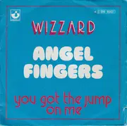 7inch Vinyl Single - Wizzard - Angel Fingers