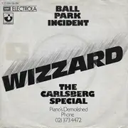 7inch Vinyl Single - Wizzard - Ball Park Incident
