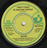 Wizzard - I Wish It Could Be Christmas Every Day