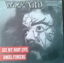 7'' - Wizzard - See My Baby Jive / Angel Fingers