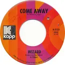 7inch Vinyl Single - Wizard - Come Away / A Familiar Story