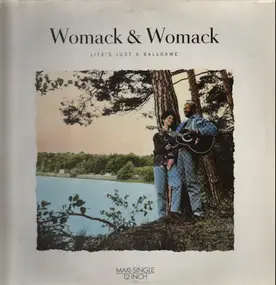 Womack & Womack - Life's Just A Ballgame