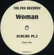 Woman - Scrubs Pt. 2