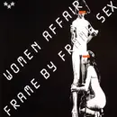 12'' - Women Affair - Frame By Frame Sex