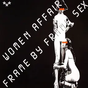 Women Affair - Frame By Frame Sex