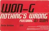 12'' - Won-G - Nothing's Wrong - Promo