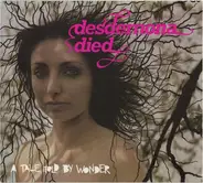 Wonder - Desdemona Died - A Tale Told By Wonder