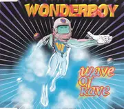 CD Single - Wonderboy - Wave Of Rave