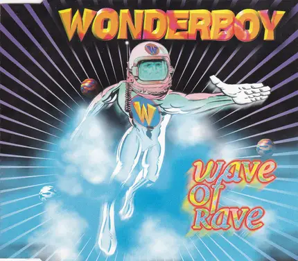 Wonderboy - Wave Of Rave