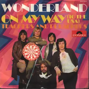 Wonderland - On My Way (To The USA) / Teachers And Preachers