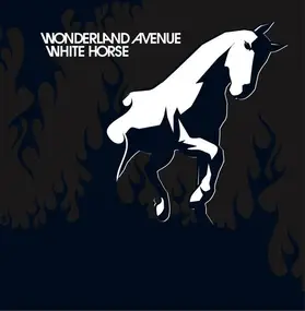 Wonderland Avenue - White Horse