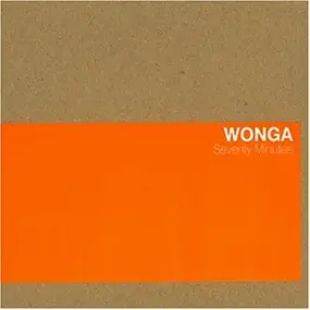 Wonga - Seventy Minutes